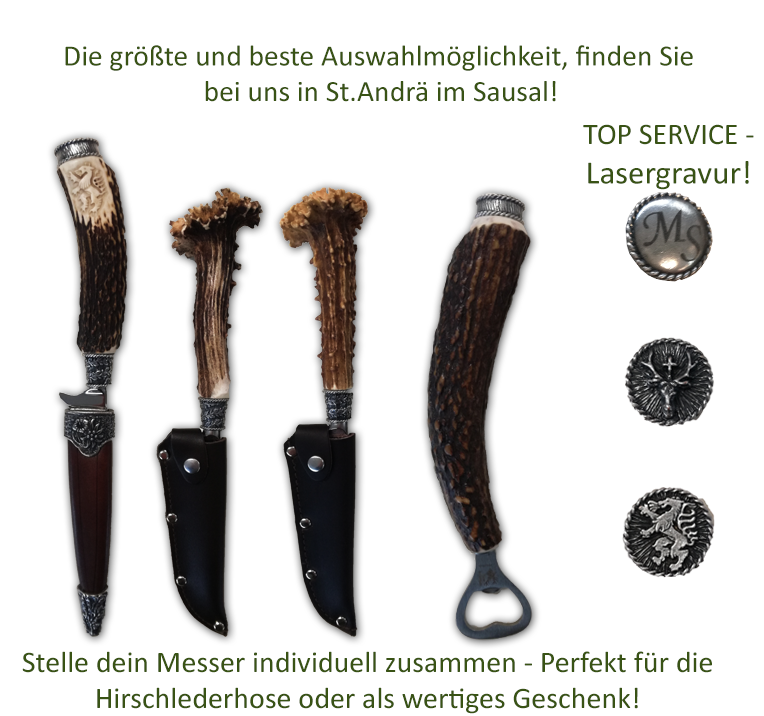 grosse auswahl an trachten messer und trachten knicker fuer die steiermark, bei uns koennen sie ihr trachten knicker selbst zusammenstellen und auch ihre initalien gravieren lassen