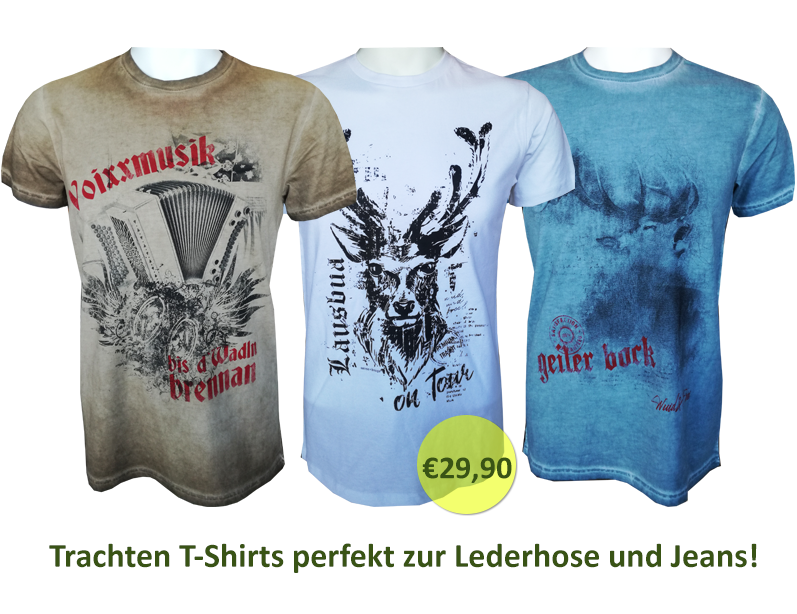 coole trachten t-shirts zur lederhose und zur jeans, wir haben angebots trachten t-shirts fuer die steiermar, die coolsten trachten t-shirts in leibnitz und deutschlandsberg