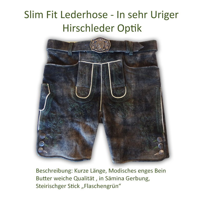 slim fit lederhose in hirschleder optik, perfekte hirsch leder optik hose fuer die steiermark